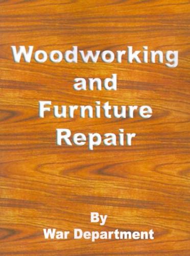 Woodworking and Furniture Repair