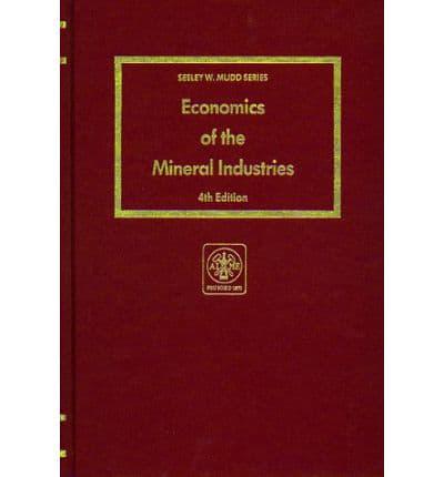 Economics of the Mineral Industries