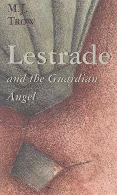 Lestrade and the Guardian Angel
