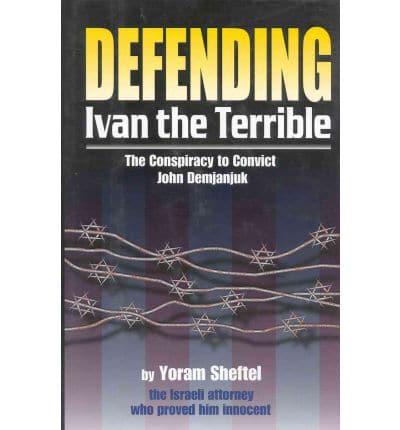 Defending "Ivan the Terrible"