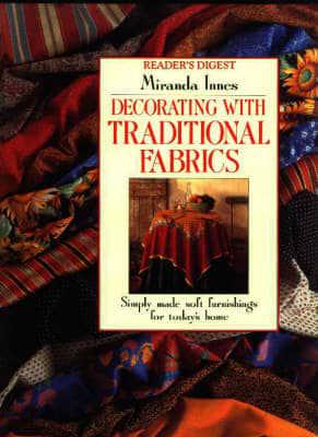 Decorating With Traditional Fabrics