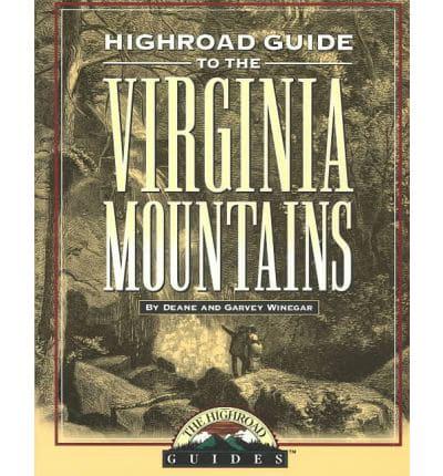 Highroad Guide to Virginia Mountains