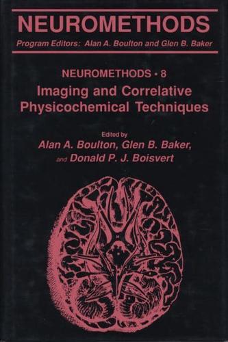 Imaging and Correlative Physiochemical Techniques
