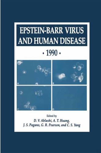 Epstein-Barr Virus and Human Disease, 1990