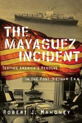 The Mayaguez Incident