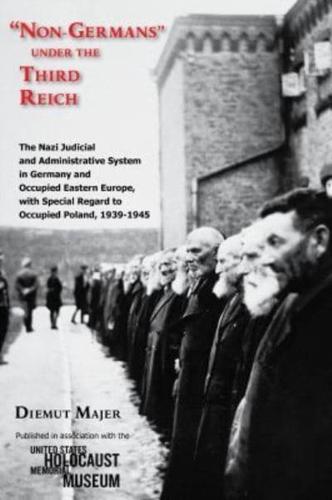 "Non-Germans" Under the Third Reich