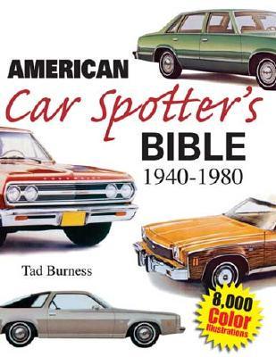 American Car Spotter's Bible, 1940-1980