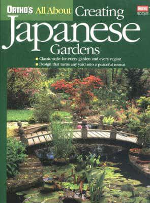 Ortho's All About Creating Japanese Gardens