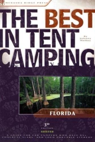 The Best in Tent Camping, Florida