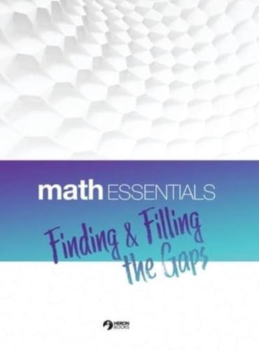 Math Essentials: Finding & Filling the Gaps