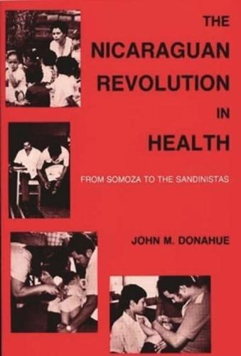 The Nicaraguan Revolution in Health