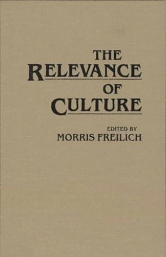 The Relevance of Culture