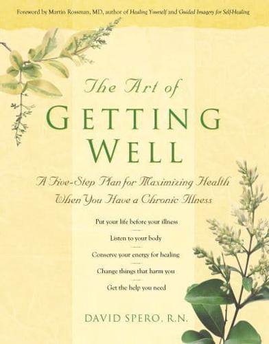 The Art of Getting Well