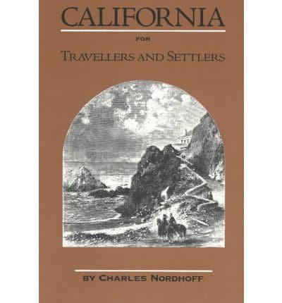 California for Travellers and Settlers