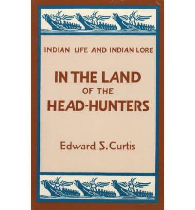 In the Land of the Head Hunters