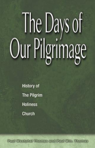 Days of Our Pilgrimage