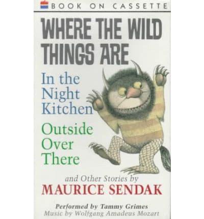 "Where the Wild Things Are", "Outside Over There", and Other Stories