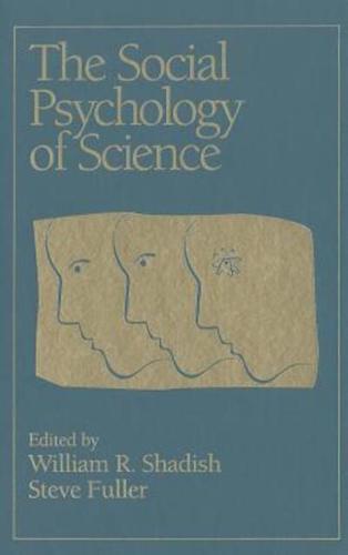 The Social Psychology of Science