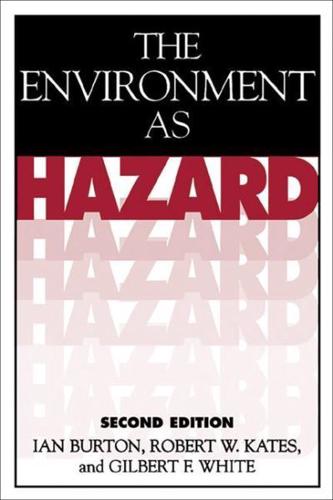 The Environment as Hazard
