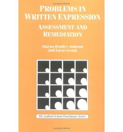Problems In Written Expression: Assessment And Remediation