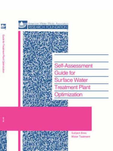 Self-Assessment Guide for Surface Water Treatment Plant Optimization