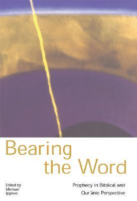 Bearing the Word