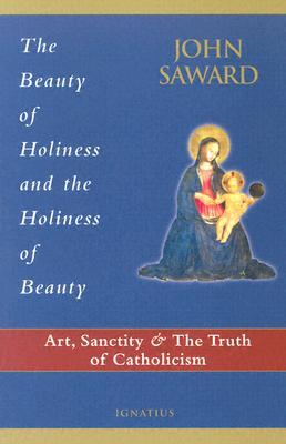 The Beauty of Holiness and the Holiness of Beauty
