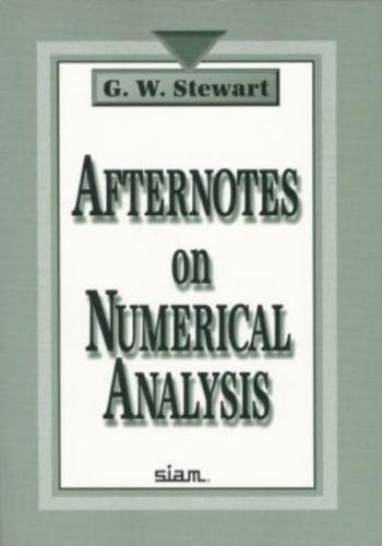 Afternotes on Numerical Analysis