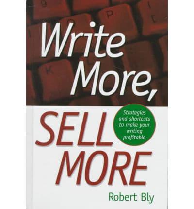 Write More, Sell More