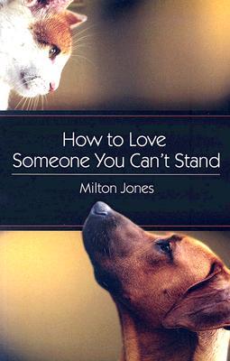 How to Love Someone You Can&