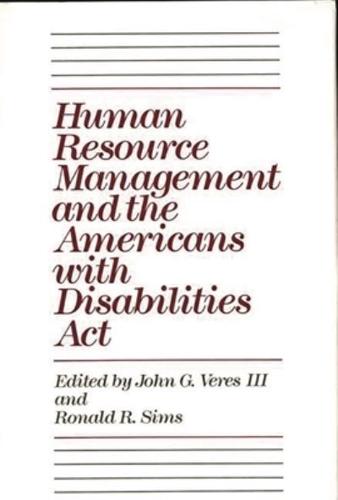 Human Resource Management and the Americans with Disabilities ACT
