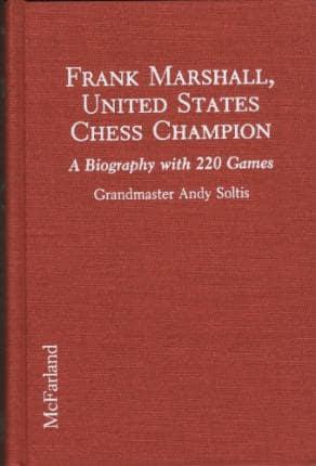 Frank Marshall, United States Chess Champion
