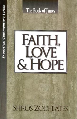 Faith, Love, and Hope