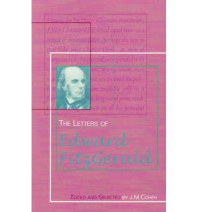 The Letters of Edward FitzGerald