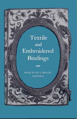 Textile and Embroidered Bindings