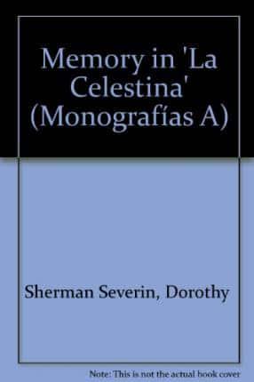 Memory in 'La Celestina'