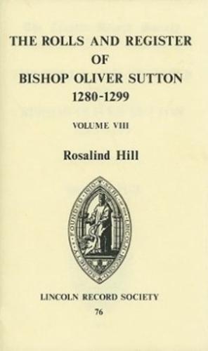 The Rolls and Register of Bishop Oliver Sutton