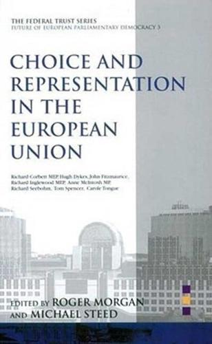 Choice and Representation in the EU