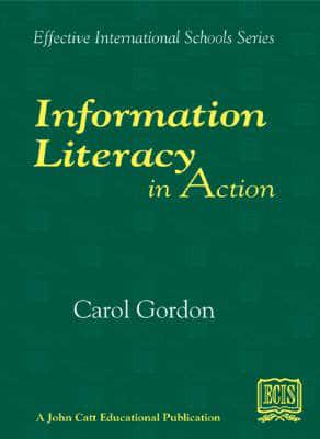 Information Literacy in Action