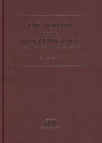 Dictionary of the Irish Language: Based Mainly on Old and Middle Irish Materials