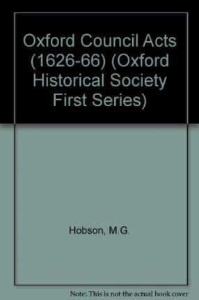 Oxford Council Acts (1626-66)