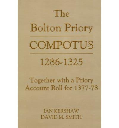 The Bolton Priory Compotus, 1286-1325