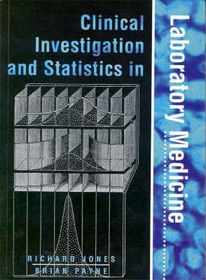 Clinical Investigation and Statistics in Laboratory Medicine