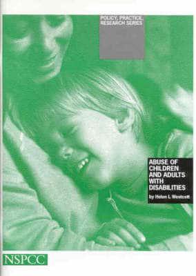 Abuse of Children and Adults With Disabilities