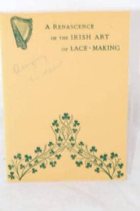 A Renascence of the Irish Art of Lace Making