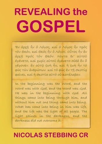 Revealing the Gospel