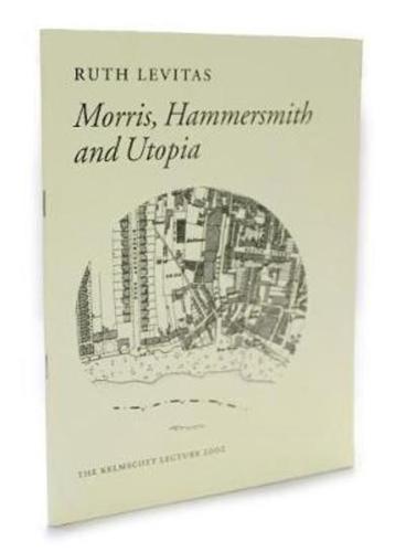 Morris, Hammersmith and Utopia
