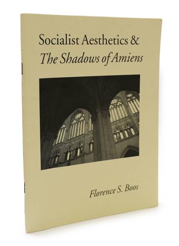 Socialist Aesthetics and the 'Shadows of Amiens'
