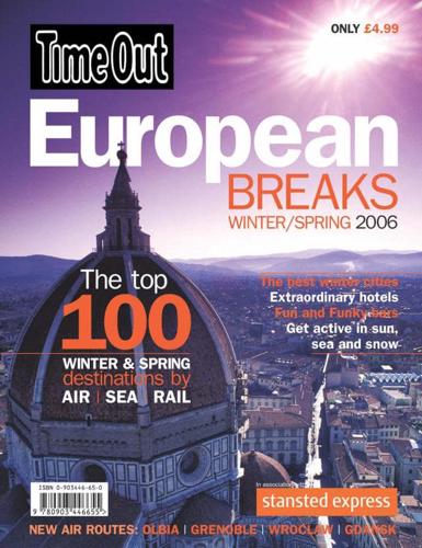Time Out European Breaks, Winter/spring 2006