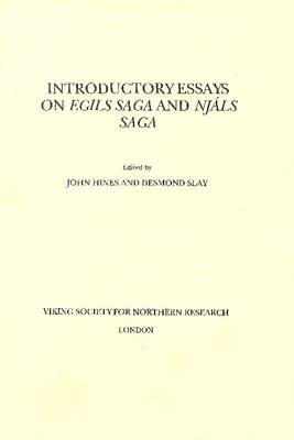 Introductory Essays on Egils Saga and Njáls Saga